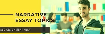 Best Narrative Essay Topics